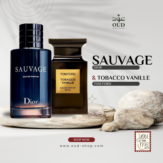 Sauvage EDP & Tobacco Vanille (Be You)