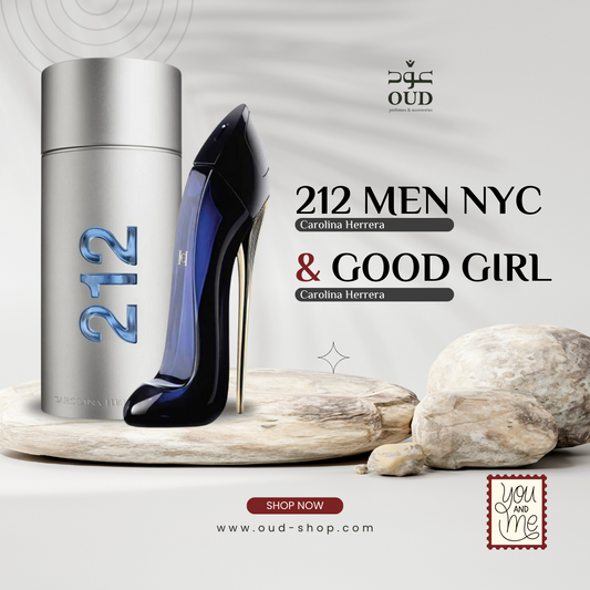 212 Men NYC & Good Girl (You & Me)